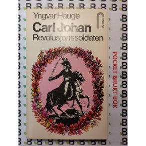 Yngvar Hauge - Carl Johan Bind 2