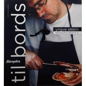 Yngve Ekern - Til bords - Aftenpostens beste nr. 4