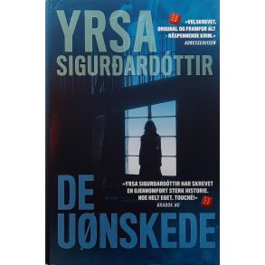 Yrsa Sigurdardottir - De u�nskede (Innb.)