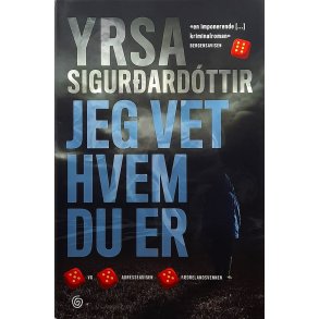 Yrsa Sigurdardottir - Jeg vet hvem du er (I)