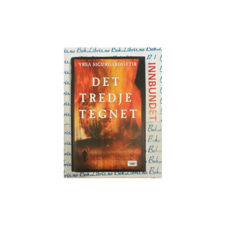 Yrsa Sigurdardttir - Det tredje tegnet