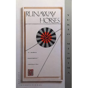 Yukio Mishima - Runaway Horses (Heftet)