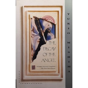 Yukio Mishima - The Decay of the Angel (Heftet)
