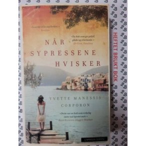 Yvette Manessis Corporon - Nr sypressene hvisker