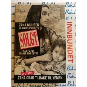 Zana Muhsen og Andrew Crofts - SOLGT (Brukt bok)