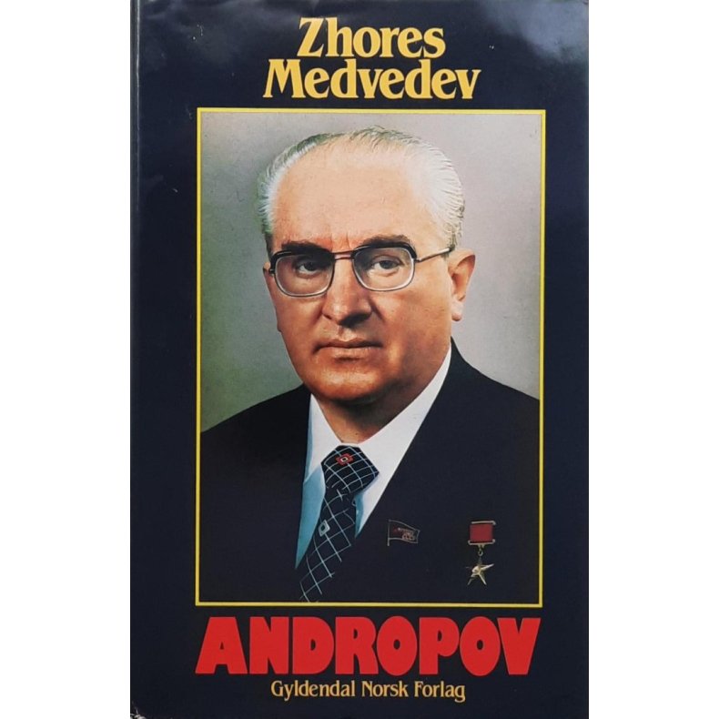 Zhores Medvedev - Andropov