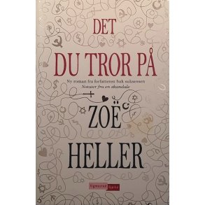 Det du tror p� (Innbundet)