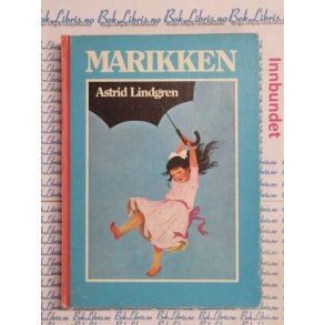 Astrid Lindgren - Marikken