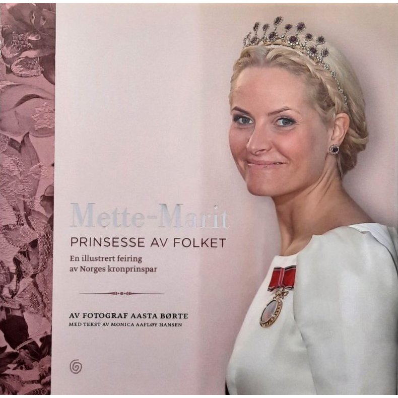 Monica Aafl�y Hansen - Mette-Marit - Prinsesse av folket (Innbundet)