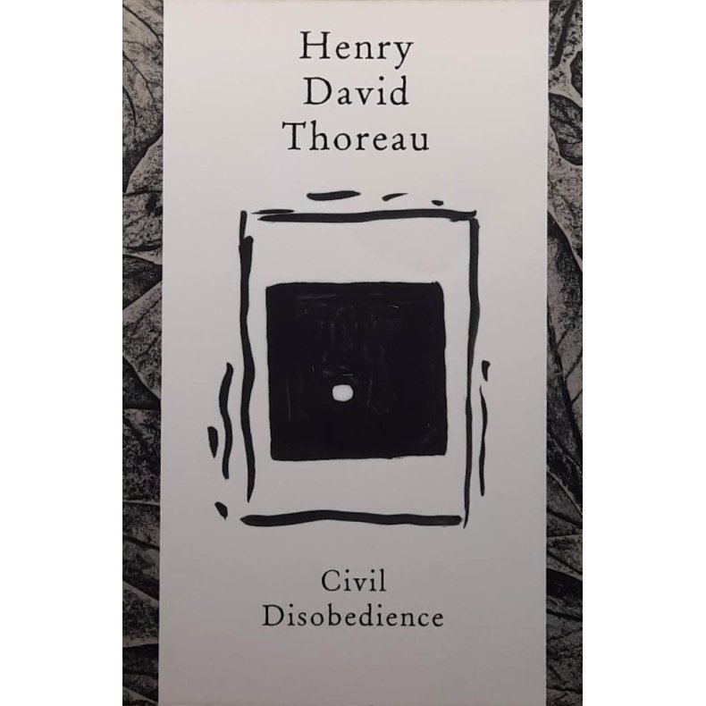 Henry David Thoreau - Civil Disobedience (Heftet)