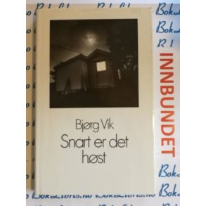 Bjrg Vik - Snart er det hst