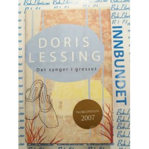 Doris Lessing - Det synger i gresset