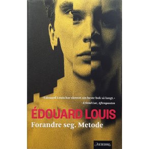 douard Louis - Forandre seg. Metode