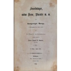 Forordninger, aabne breve, placater m. m. for Kongeriget Norge i Tidsrummet fra 1648-1813 (1851)