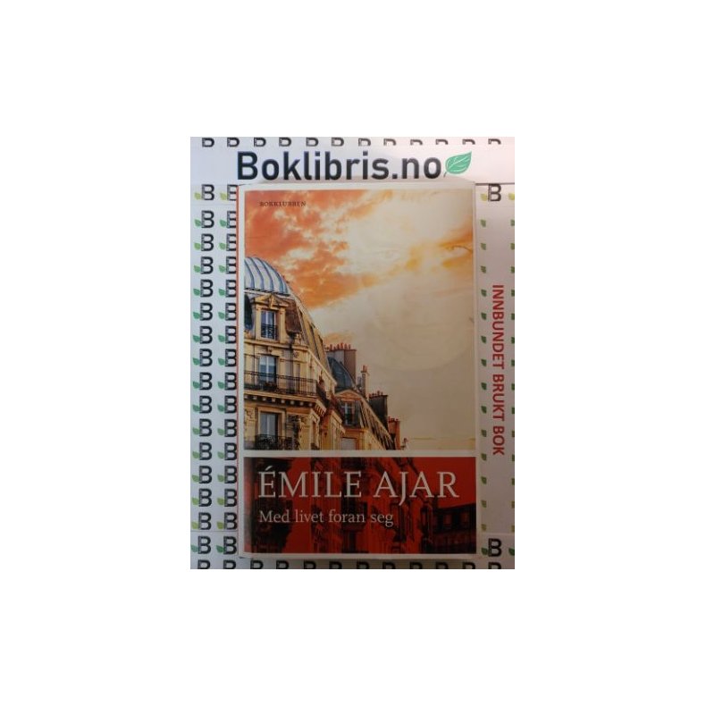 �mile Ajar - Med livet foran seg (Innbundet)