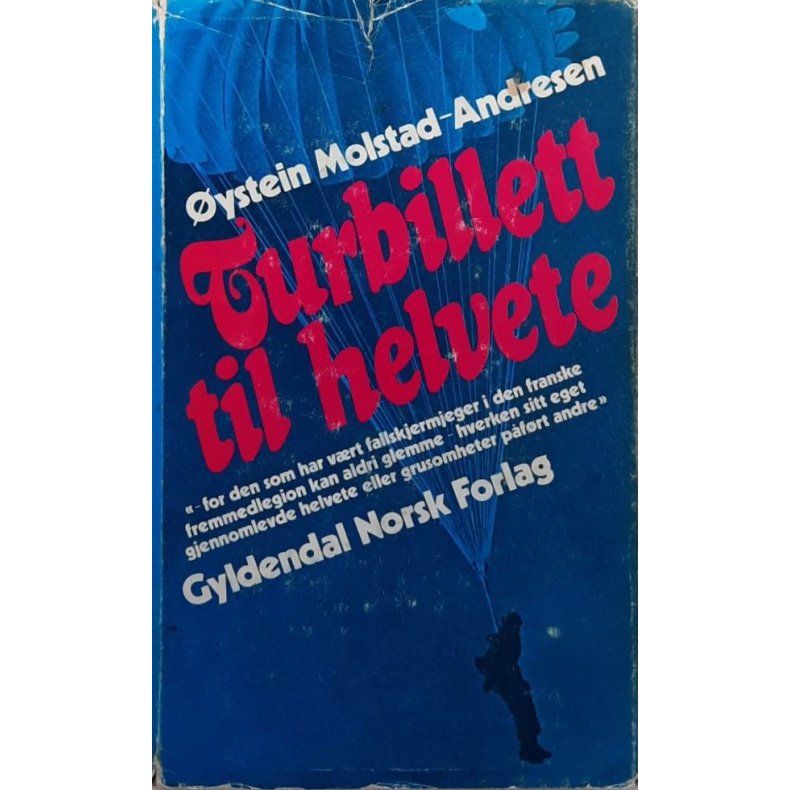 ystein Molstad-Andresen - Turbillett til helvete
